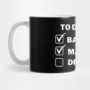 To do list: bachelor, master and Dr. Mug